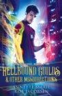 Hellbound Guilds & Other Misdirections - Book