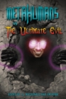 Metahumans Vs the Ultimate Evil - Book