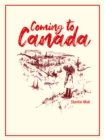 Coming to Canada - Book