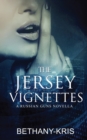 The Jersey Vignettes : A Russian Guns Novella - Book