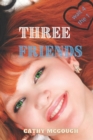 Three Friends Wait 4 the 1 - Book
