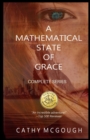 A Mathematical State of Grace Complete Series - Book