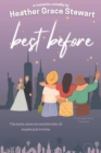 Best Before : A Love Again Series Romantic Comedy Screenplay - Book