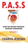 P.A.S.S. : Acing the Ontario Paralegal-Licensing Examination, Version 2 - Book