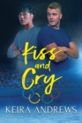 Kiss and Cry - Book
