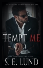 Tempt Me : The Macintyre Brothers Series: Book One - Book