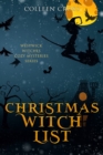 Christmas Witch List : A Westwick Witches Cozy Mystery - Book
