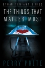 The Things That Matter Most - Book