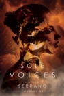 Sole Voices : SBook 3 in The Post Worlds series - Book