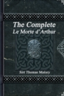 The Complete Le Morte d'Arthur - Book
