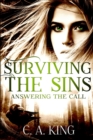 Surviving the Sins : Answering the Call - Book
