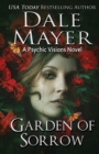 Garden of Sorrow : A Psychic Visions Novel - Book