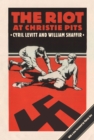The Riot at Christie Pits - Book
