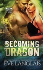Becoming Dragon - Book