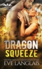 Dragon Squeeze - Book