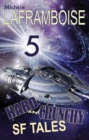 5 Hard and Crunchy SF Tales - eBook