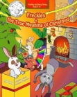 Freckles and the True Meaning of Christmas - Book