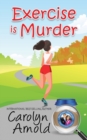 Exercise is Murder - Book