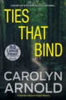 Ties That Bind : A gripping crime thriller full of heart-pounding twists - Book
