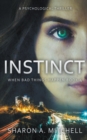 Instinct : A Psychological Thriller - Book