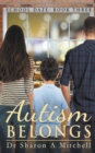 Autism Belongs - Book