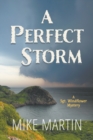 A Perfect Storm : A Sgt. Windflower Mystery - Book