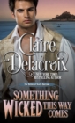 Something Wicked This Way Comes : A Regency Romance Novella - Book