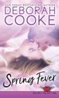 Spring Fever : A Contemporary Romance - Book