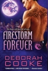 Firestorm Forever : A Dragonfire Novel - Book