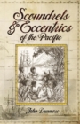 Scoundrels & Eccentrics of the Pacific - eBook