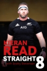 Kieran Read - Straight 8 - eBook