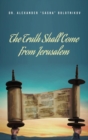 The Truth Shall Come From Jerusalem - Book