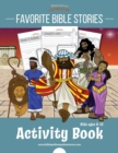Favorite Bible Stories Activity Book - Book