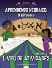 Aprendendo Hebraico : O Alfabeto: Livro de atividades para iniciantes - Book