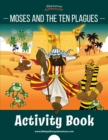 Moses and the Ten Plagues Activity Book - Book