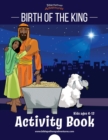 Birth of the King Activity Book - Book