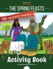 The Spring Feasts Activity Book - Book