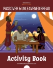 The Passover & Unleavened Bread Activity Book - Book