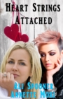 Heart Strings Attached : Trophy Wives Club Continuation - Book