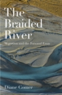 The Braided River - eBook