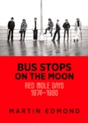 Bus Stops on the Moon - Book