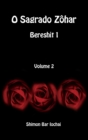 O Sagrado Zohar - Bereshit 1 - Volume 2 - Book