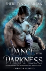 Dance with Darkness : Enforcement for Preternatural Protection - Book