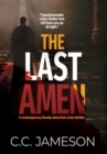 The Last Amen : A Contemporary Female Detective Crime Thriller - Book