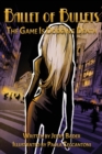 Ballet of Bullets : The Game Is Dodging Death - Book