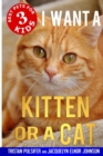 I Want a Kitten or a Cat - Book