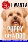 I Want a Puppy or a Dog - Book