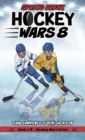 Hockey Wars 8 : Spring Break - Book