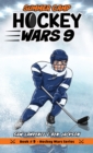 Hockey Wars 9 : Summer Camp - Book