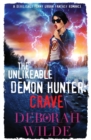 The Unlikeable Demon Hunter: Crave : A Devilishly Funny Urban Fantasy Romance - Book